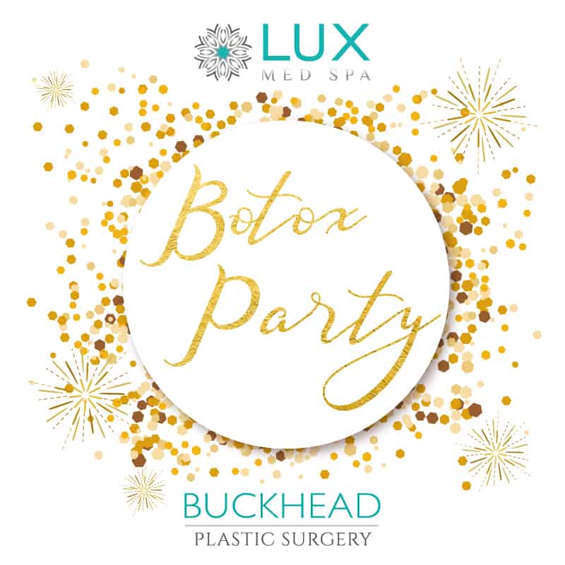 host a botox party atlanta ga buckhead plastic surgery lux med spa